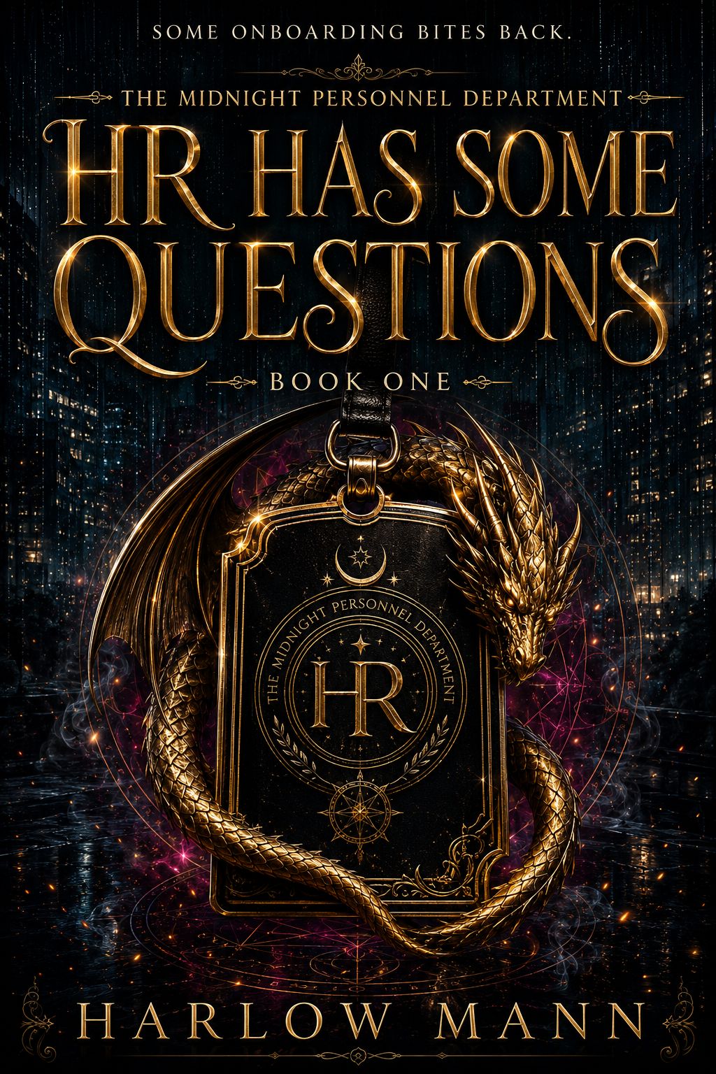 HR Has Some Questions by Harlow Mann, Book One